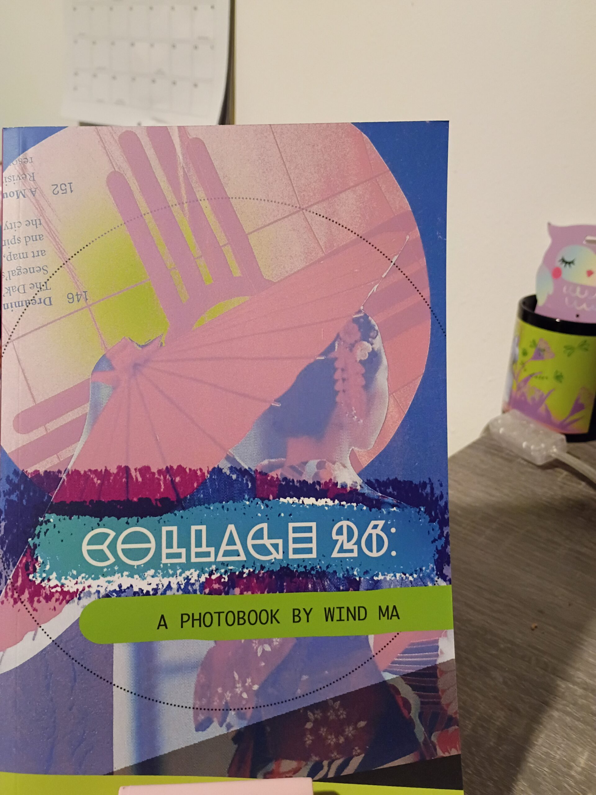 My “Collage 26” Paperback is HERE!